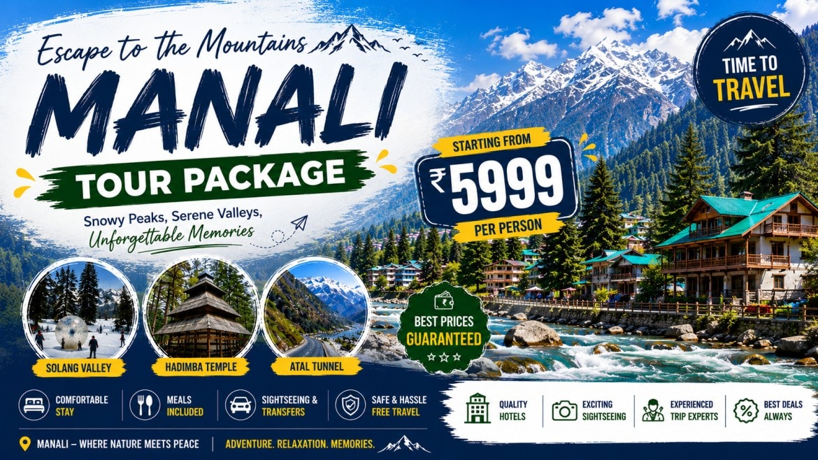 Manali Tour Package Starting @ ₹5999 | Book Now