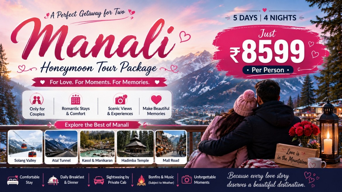 Best Manali Honeymoon Package