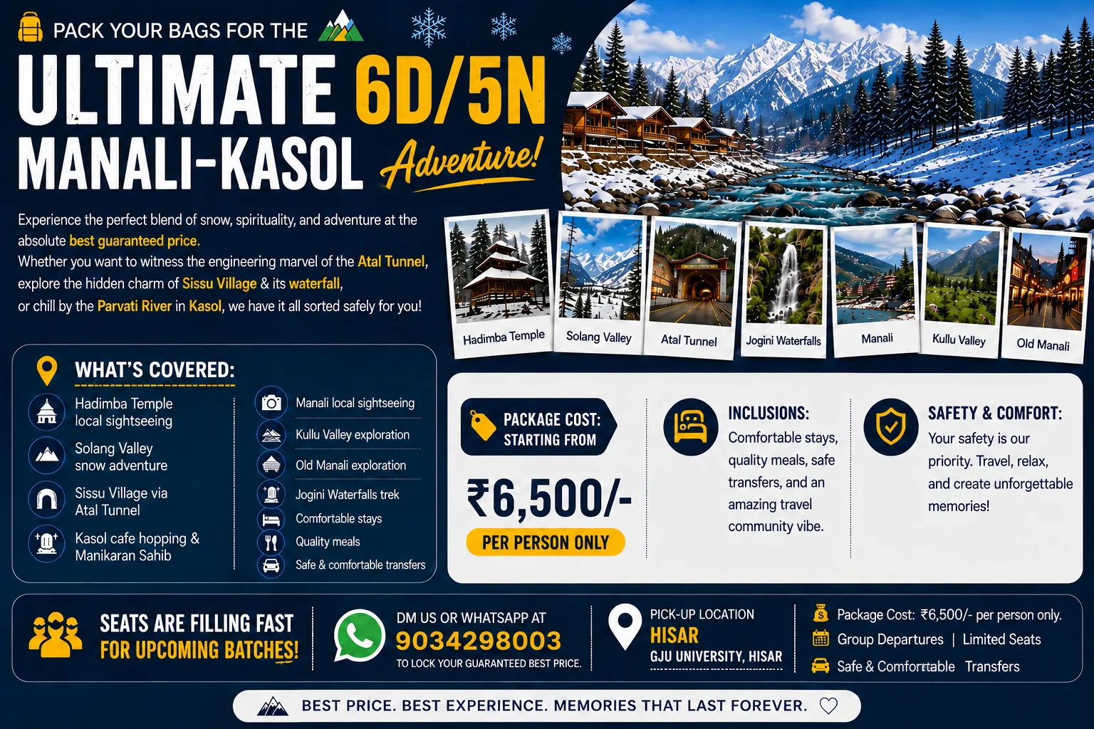 ULTIMATE 6D/5N MANALI–KASOL ADVENTURE 🏔️✨